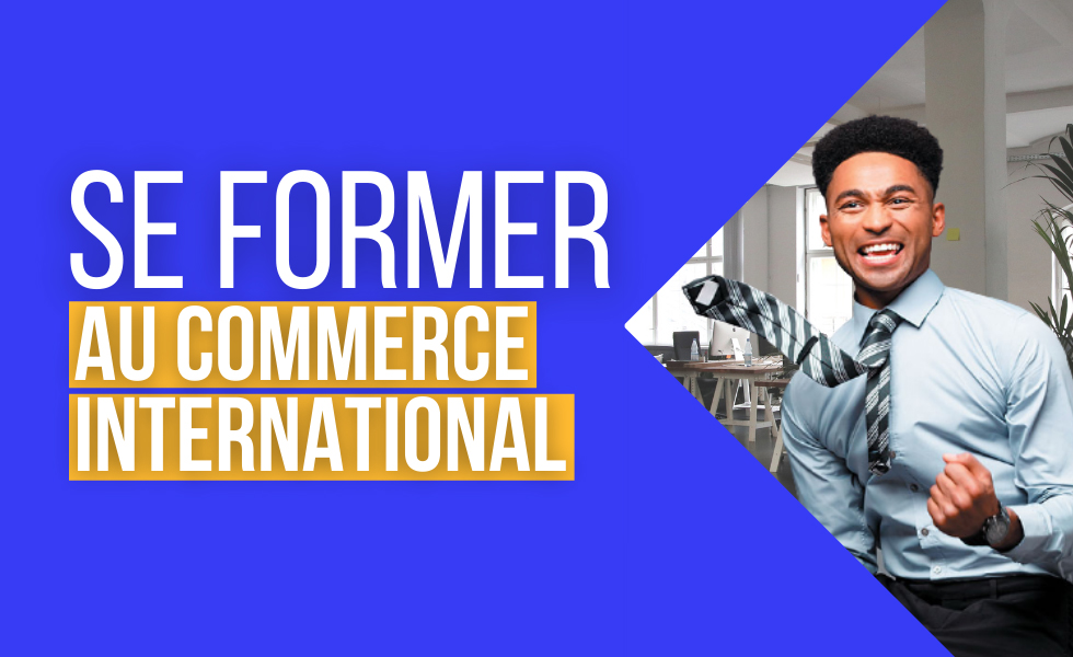 Formations aux techniques du commerce international Formations aux techniques du commerce international