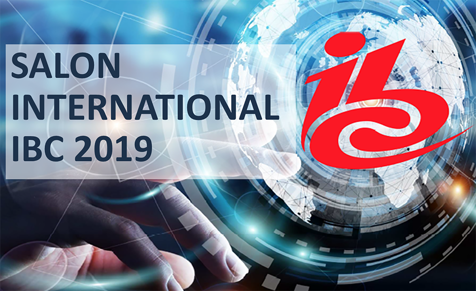 Salon International Ibc 2019 Amsterdam Du 13 Au 17 Septembre 2019