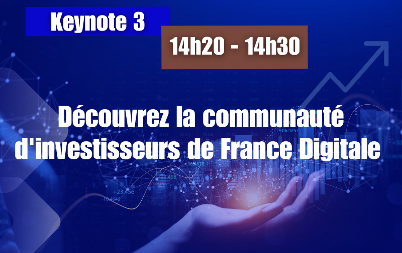 Découvrez la communauté d'investisseurs de France Digitale 