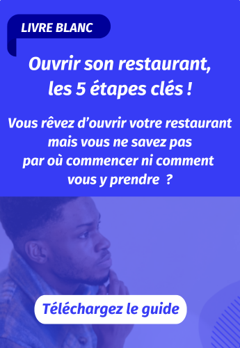 Ouvrir son restaurant, les 5 étapes clés