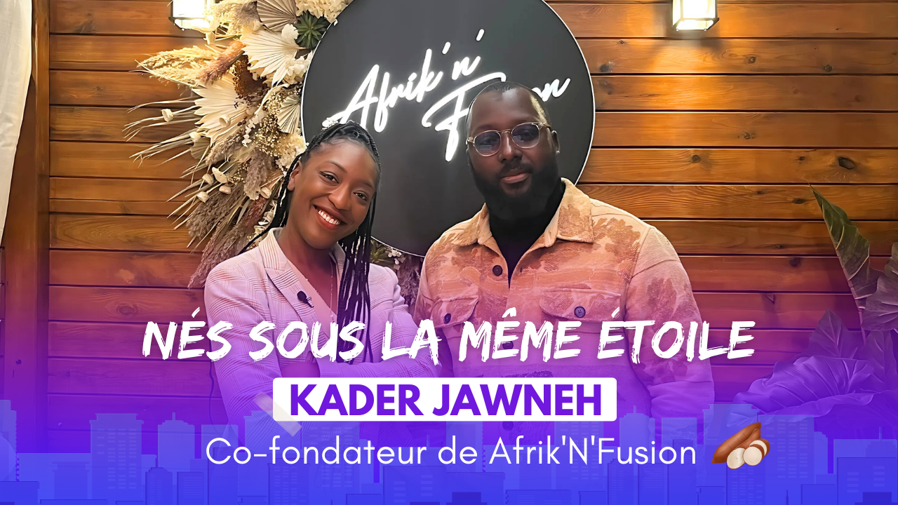 Kader JAWNEH Co-fondateur de Afrik'N'Fusion